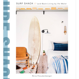 Surf Shack: Laid-Back Living by the Water